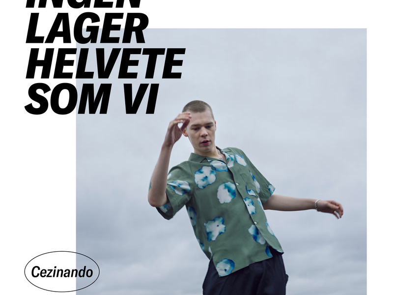 Ingen lager helvete som vi (Single)