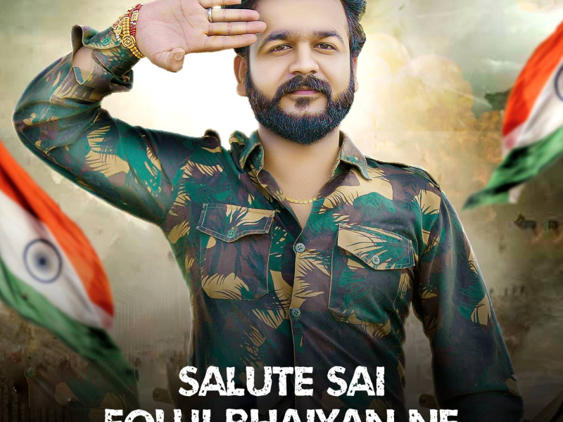 Salute Sai Fouji Bhaiyan Ne (Single)