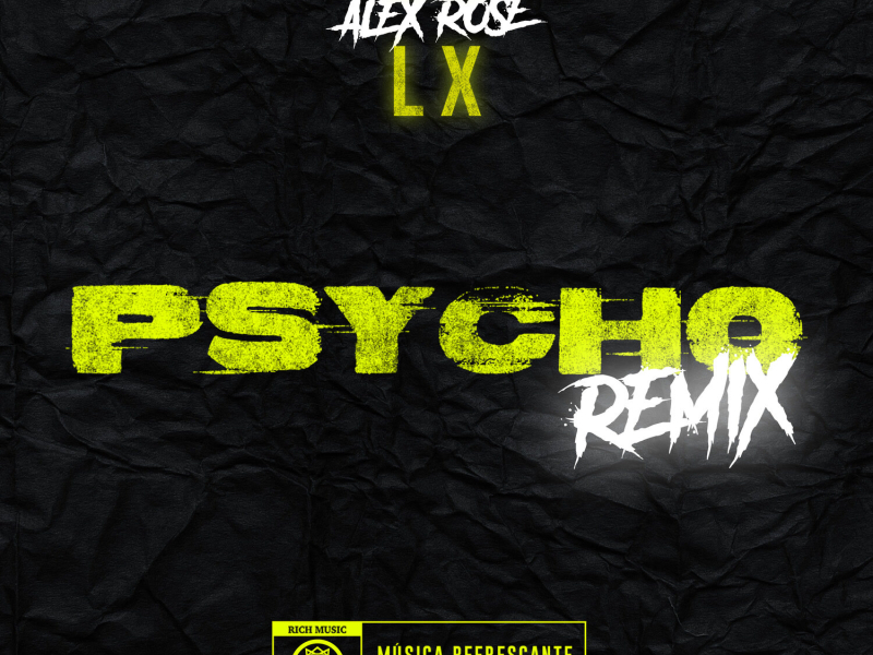 Psycho (Remix) (Single)