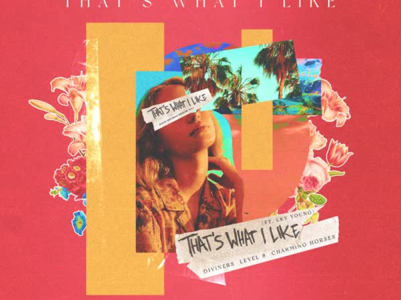 That's What I Like (feat. LKY Young) (Single)