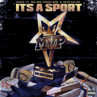 It's A Sport (feat. Dee One Street Mob & Krizz Kaliko) (Single)