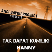 Tak Dapat Kumiliki (Single)
