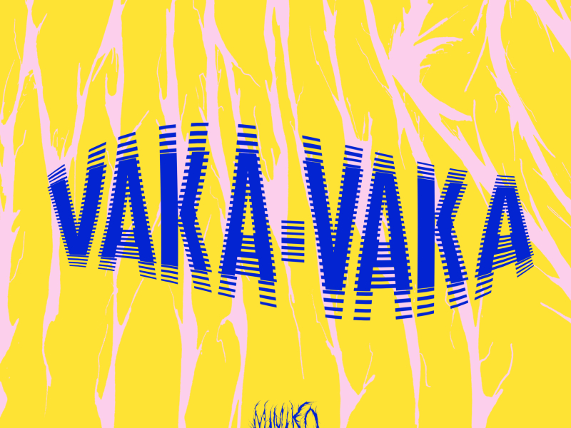 VAKA VAKA (Single)