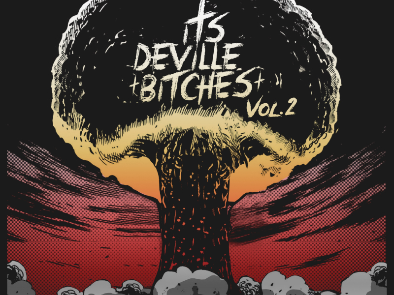 Its Deville Bitches Vol.2