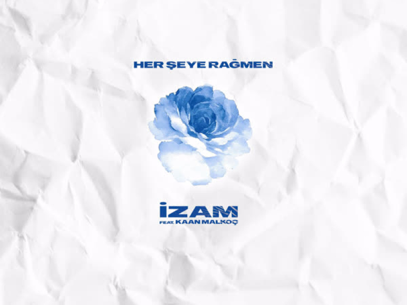 Her Şeye Rağmen (Single)