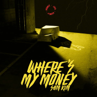 WHERE'S MY MONEY (Single)