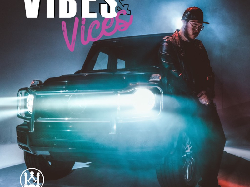 Vibes & Vices