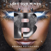 Lose Our Minds (Single)