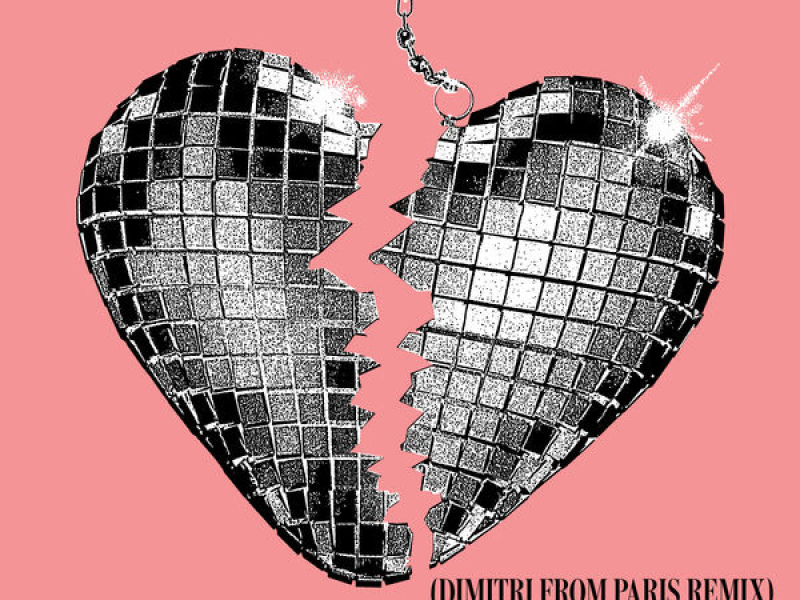 Nothing Breaks Like A Heart (Dimitri From Paris Remix)