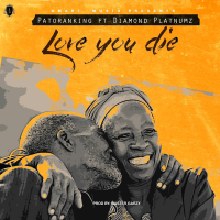 Love You Die (feat. Diamond Platnumz)