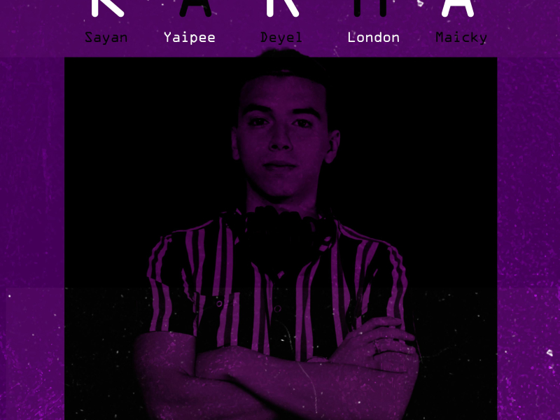 Karma (feat. London, Yaipee, Sayan, Deyel & Maicky) (Single)