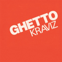 Ghetto Kraviz (EP)