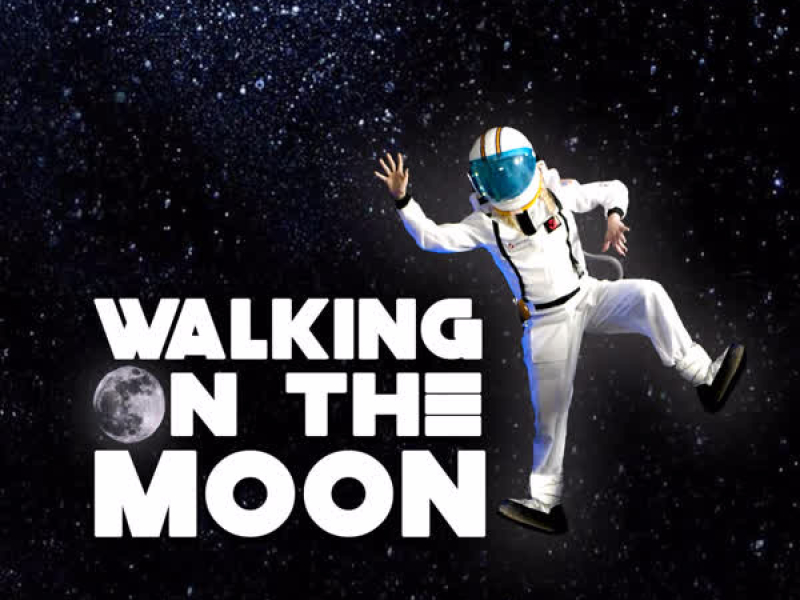 Walking on the Moon (Single)