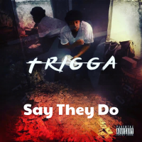 Say They Do (Single)