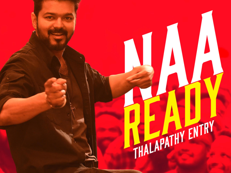 Naa Ready (Thalapathy Entry) (Single)