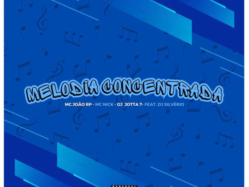 Melodia Concentrada (Single)