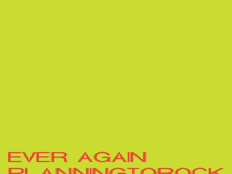 Ever Again (Planningtorock Remix) (Single)