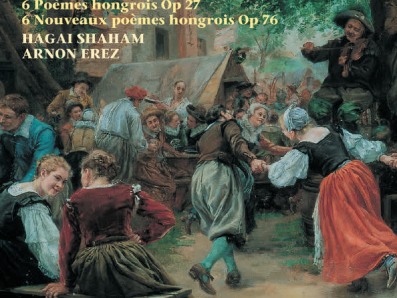 Hubay: Czárdas Scenes; Hungarian Poems