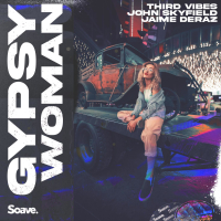 Gypsy Woman (feat. Jaime Deraz) (Single)