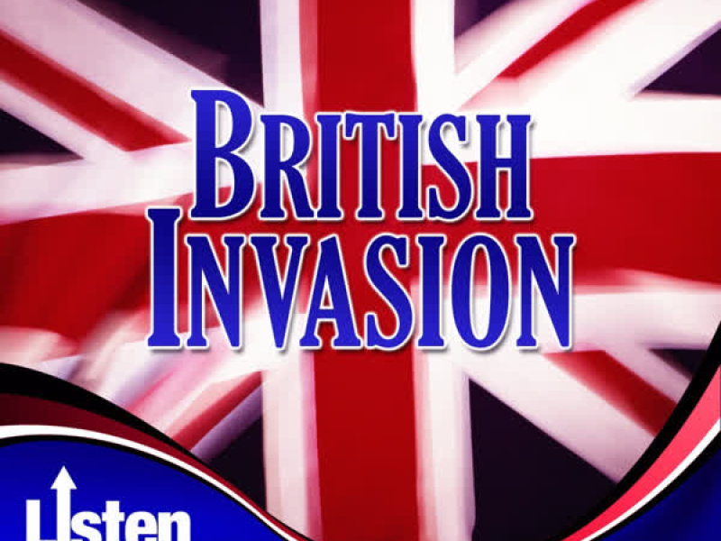 Listen Up: British Invasion