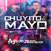 Chuyito y El Mayo (En Vivo) (Single)