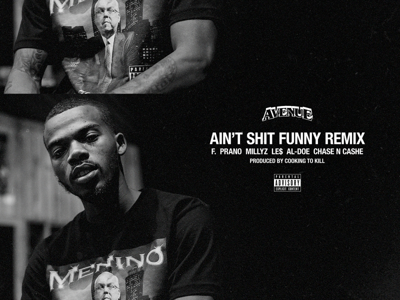 Ain't Shit Funny (Remix) (Single)