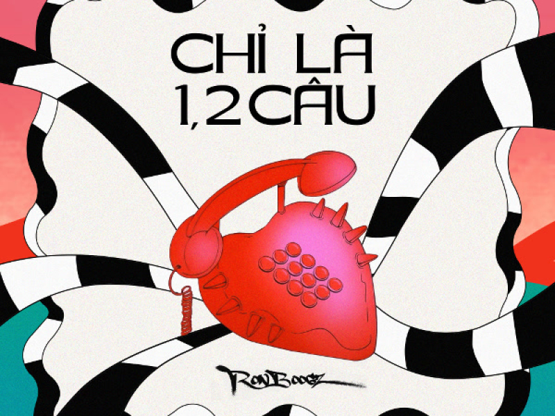 Chỉ là 1, 2 câu (Single)