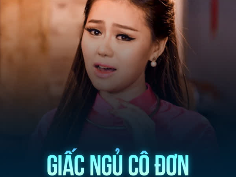 Giấc Ngủ Cô Đơn (Single)