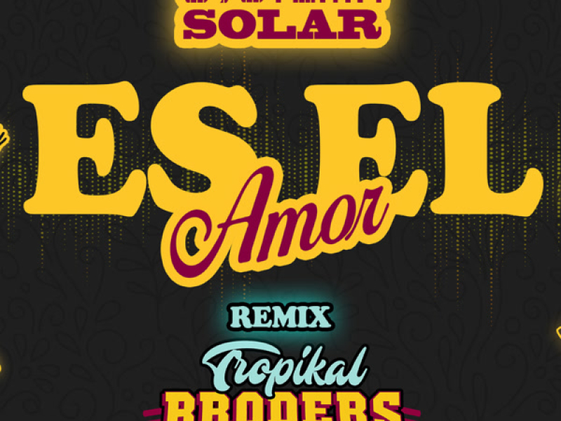 Es el Amor (Remix) (Single)