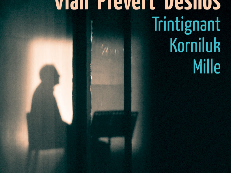 Vian Desnos Prévert