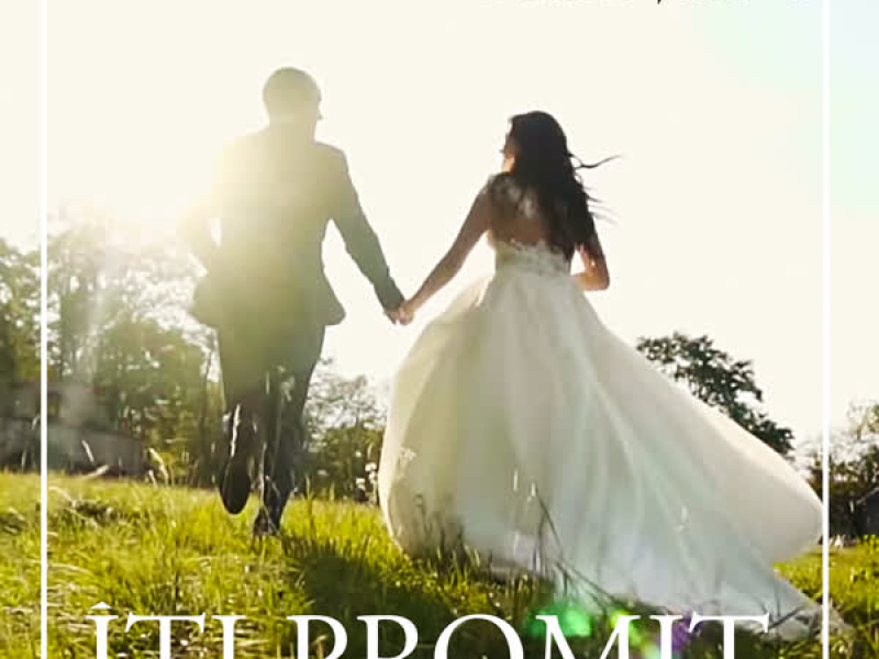 Iti promit... (Single)