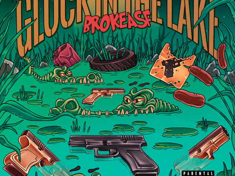 Glock In The Lake (Single)