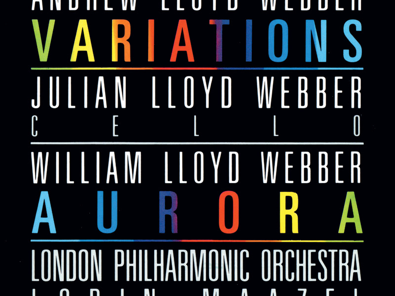 Lloyd Webber: Variations / William Lloyd Webber: Aurora