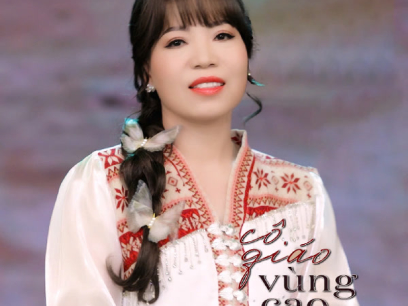Cô Giáo Vùng Cao (Single)