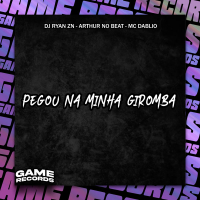 Pegou Na Minha Giromba (Single)