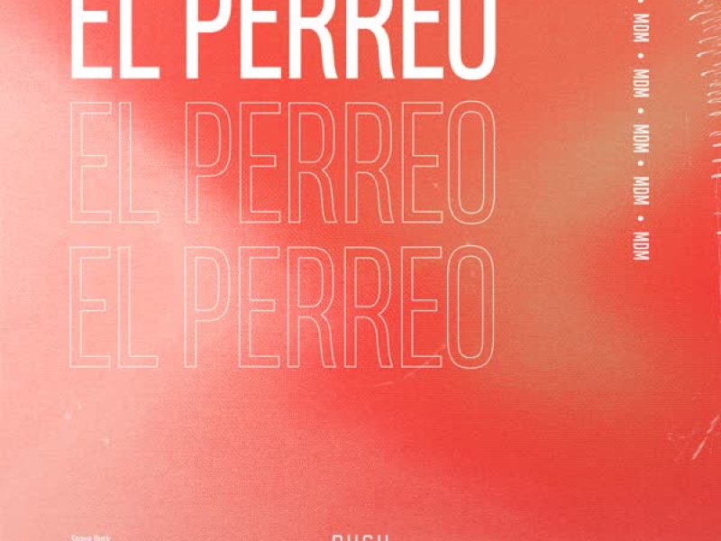 El Perreo (Single)