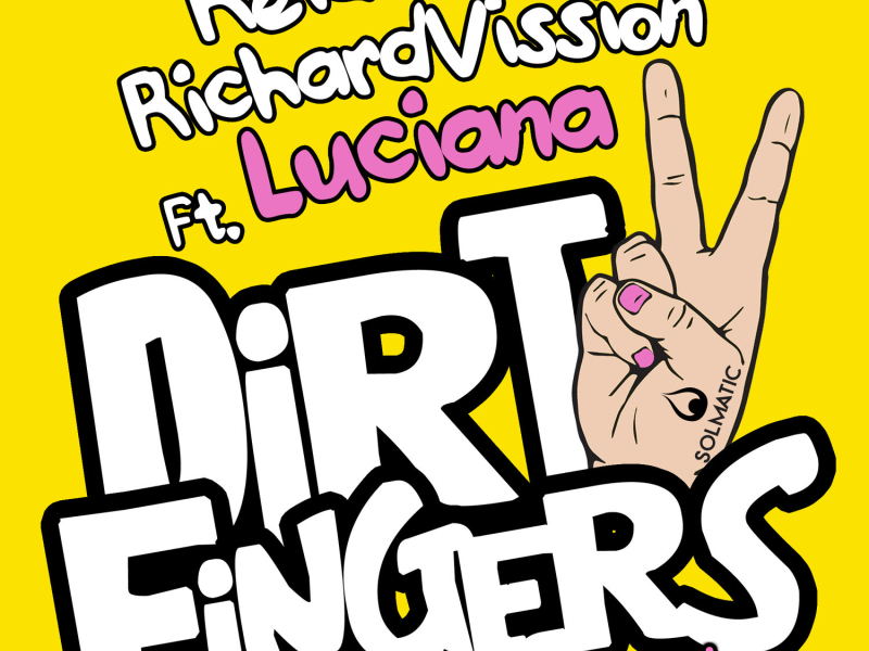 Dirty Fingers (Remixes) (EP)