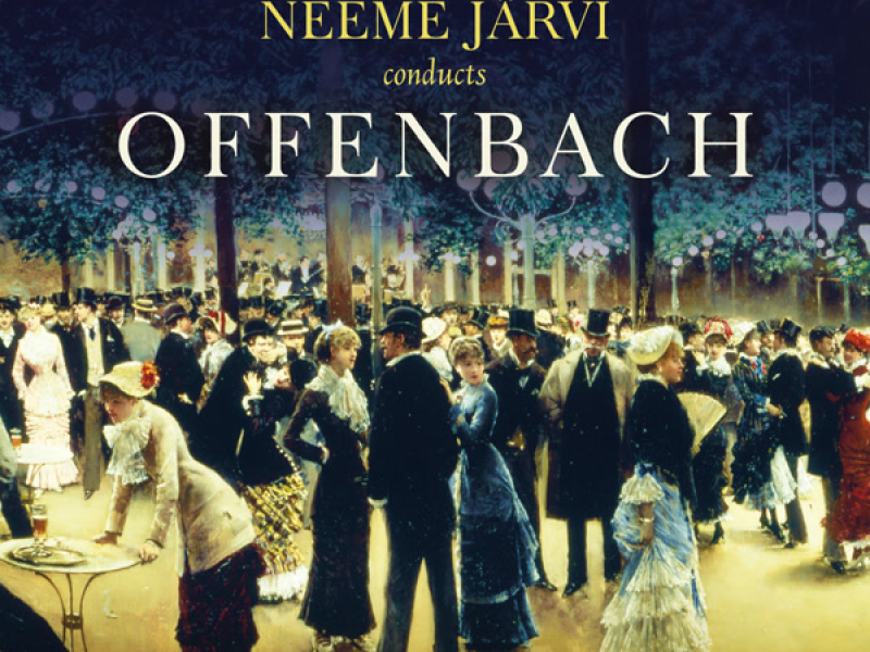 Offenbach: Orchestral Works
