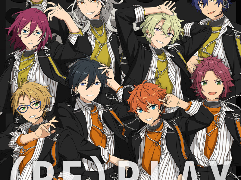Eden ＆ Trickstar 「(RE)PLAY」 あんさんぶるスターズ！！ COVER SONG SERIES 05 (Single)