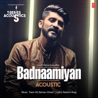 Badnaamiyan Acoustic (From 