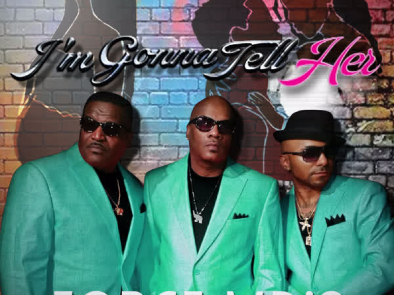 I'm Gonna Tell Her (Single)