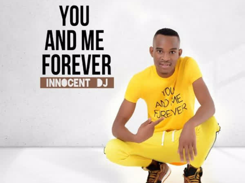 You and Me Forever (Single)