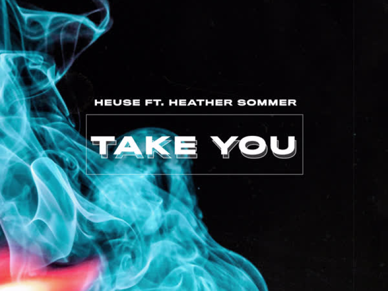 Take You (Single)