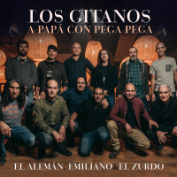 Los Gitanos / A Papá Con Pega Pega (En Vivo) (Single)