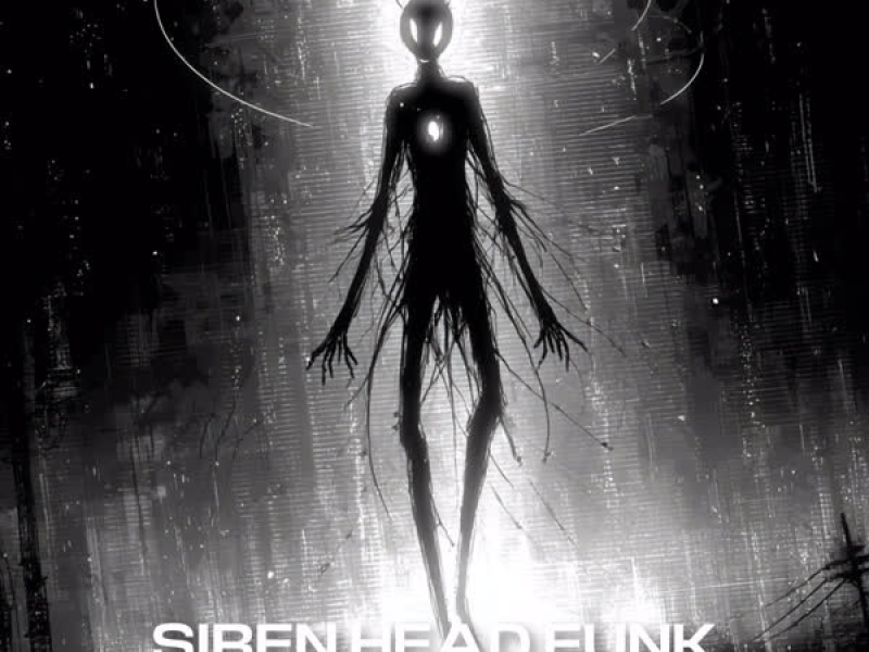 SIREN HEAD FUNK (EP)