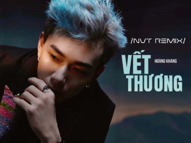 Vết Thương (NVT Remix) (Single)