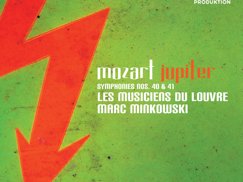 Mozart: Symphonies Nos. 40 & 41