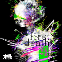 first death (Slushii Remix) (Single)