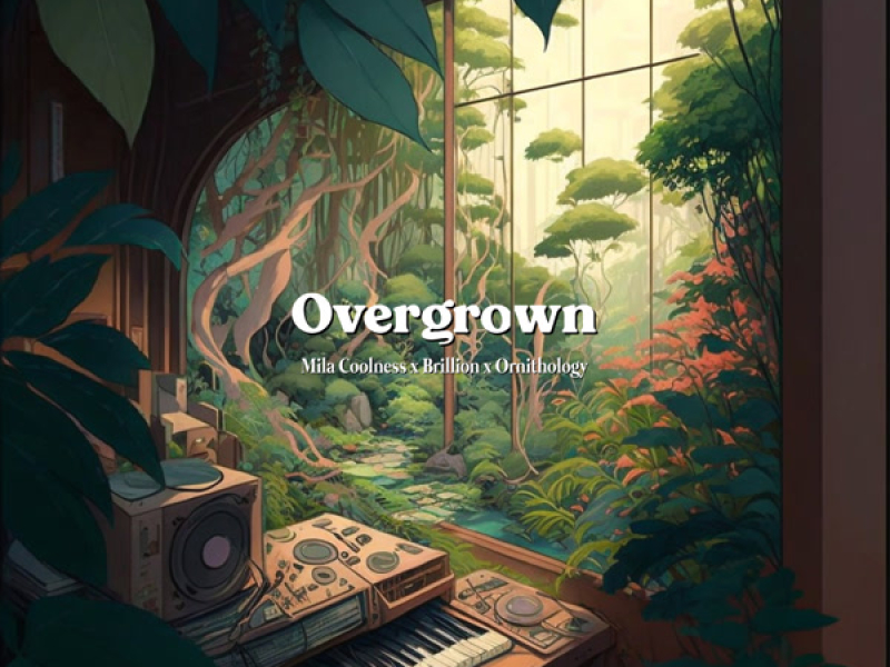 Overgrown (Single)