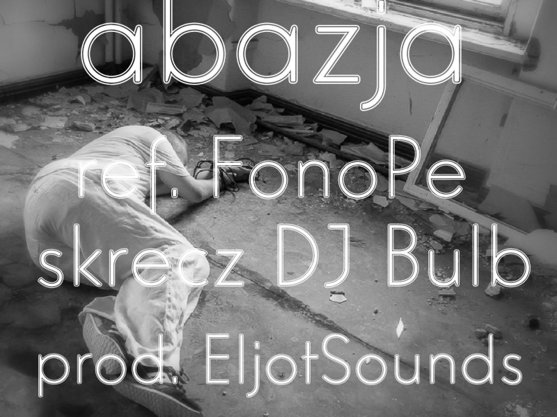 Abazja (feat. FonoPe) (Single)